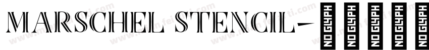 Marschel Stencil字体转换